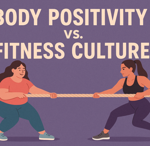 Body positivity vs. fitness culture